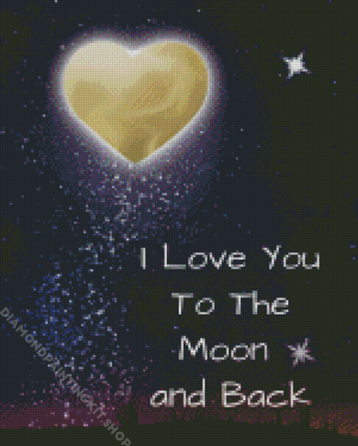 I Love You To The Moon Diamond Painting