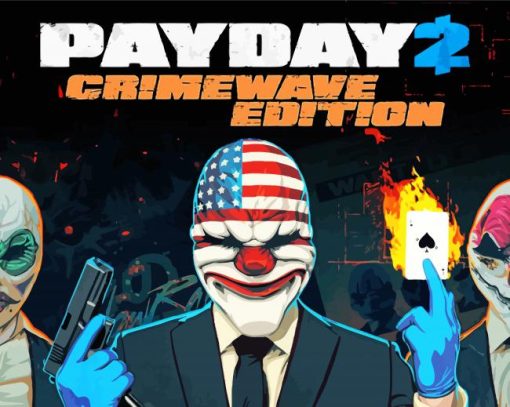 Payday 2 Game Poster Diamond Painting