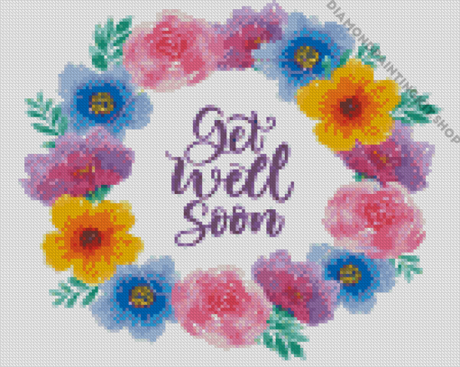 Floral Get Well Soon Diamond Painting