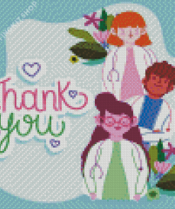 Thank You Doctor And Nurse Diamond Painting