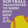 Softball Quote Diamond Painting