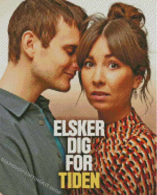 Elsker Dig For Tiden Poster Diamond Painting