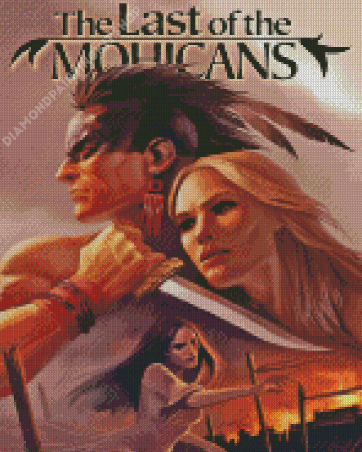 Last Of The Mohicans Poster Diamond Painting