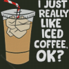 Iced Coffee Quote Diamond Painting